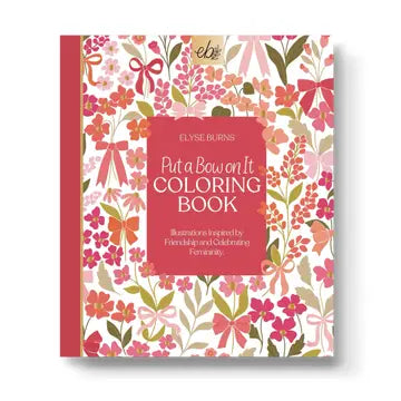 Put A Bow On It- Coloring Book